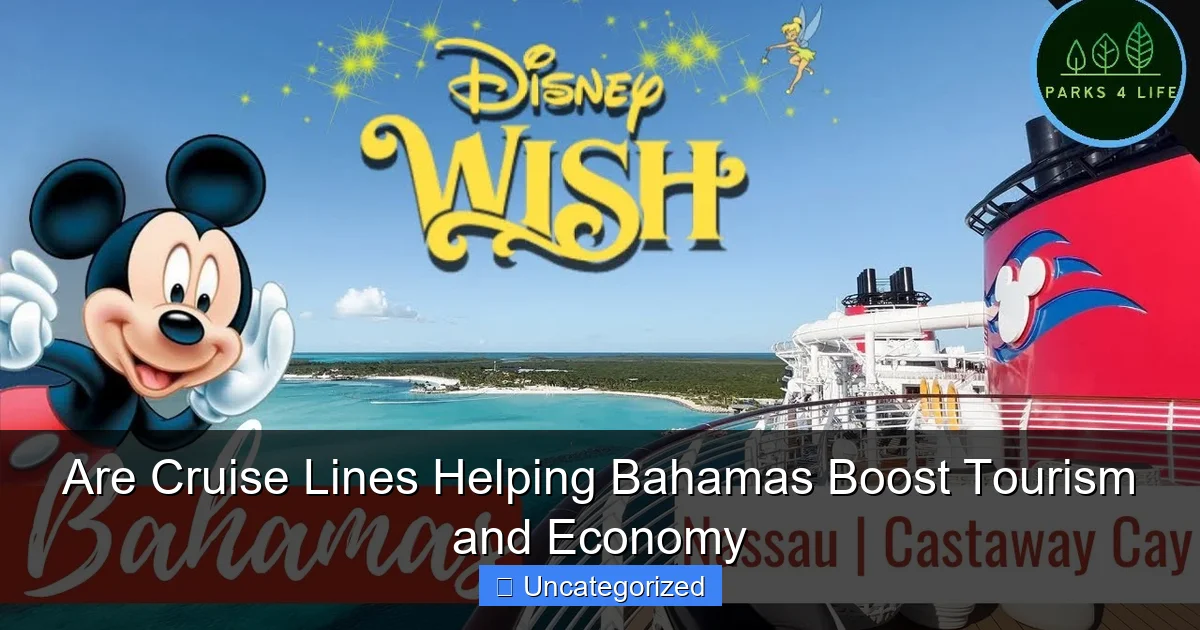 Are Cruise Lines Helping Bahamas Boost Tourism and Economy