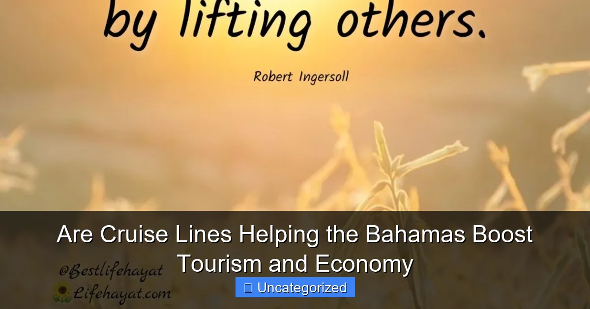 Are Cruise Lines Helping the Bahamas Boost Tourism and Economy