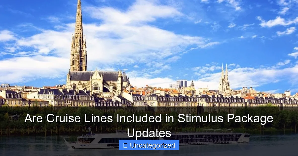 Are Cruise Lines Included in Stimulus Package Updates
