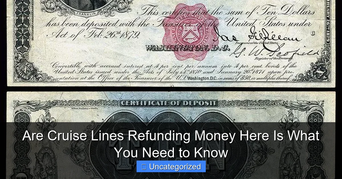 Are Cruise Lines Refunding Money Here Is What You Need to Know