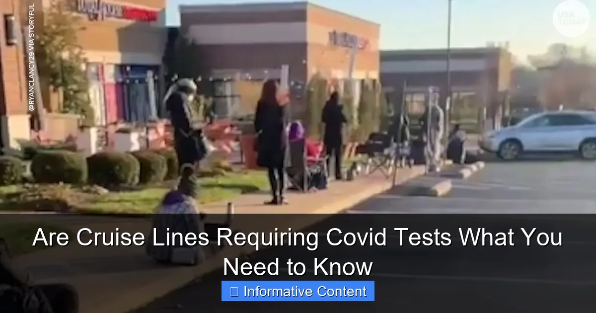 Are Cruise Lines Requiring Covid Tests What You Need to Know