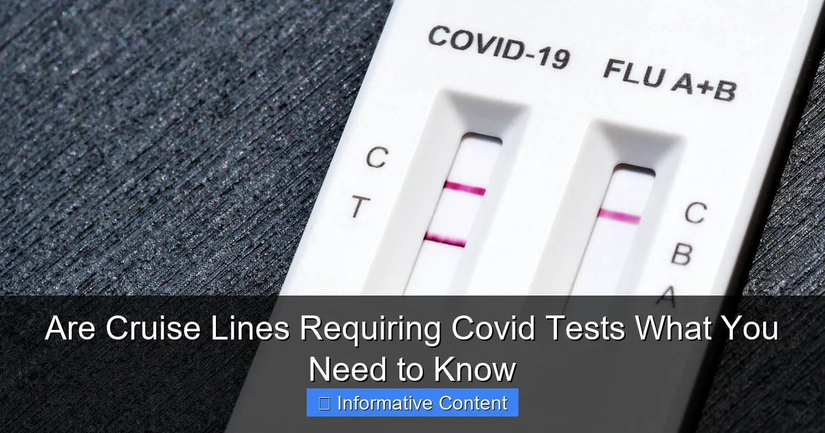 Are Cruise Lines Requiring Covid Tests What You Need to Know
