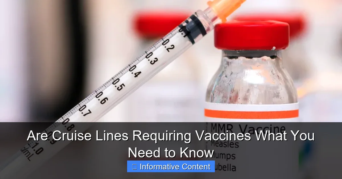 Are Cruise Lines Requiring Vaccines What You Need to Know