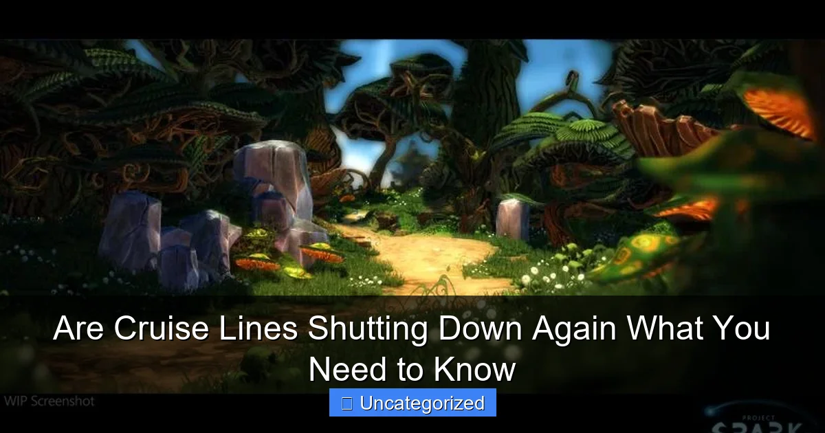 Are Cruise Lines Shutting Down Again What You Need to Know