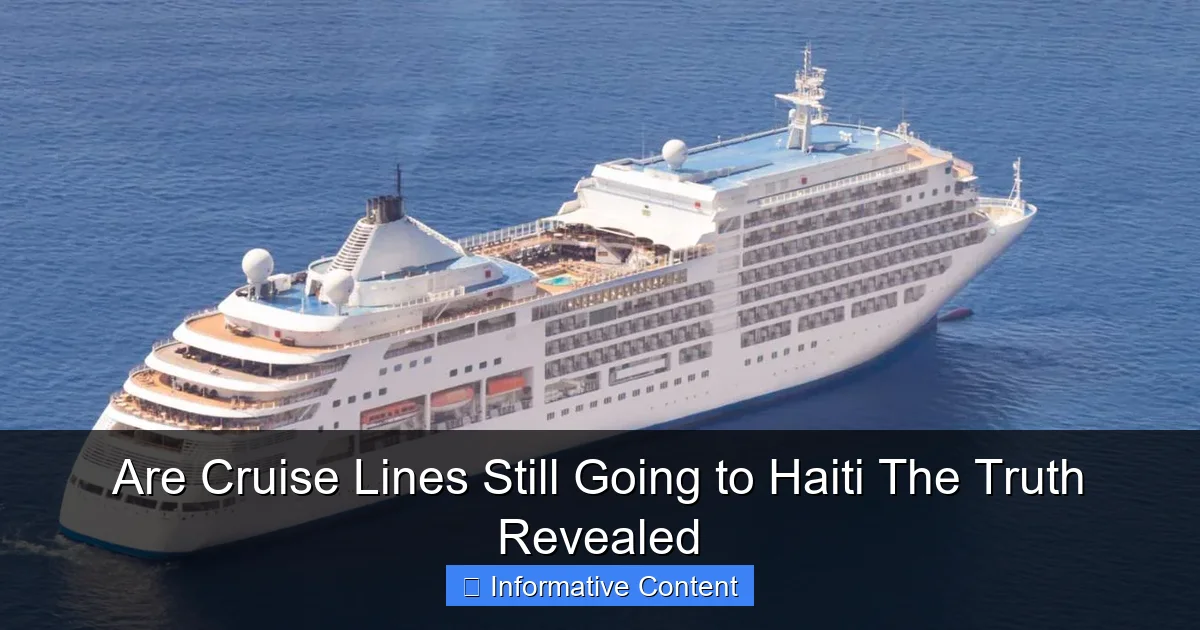 Are Cruise Lines Still Going to Haiti The Truth Revealed