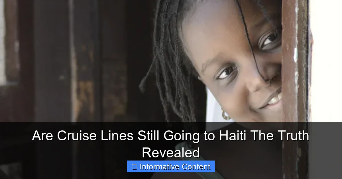 Are Cruise Lines Still Going to Haiti The Truth Revealed