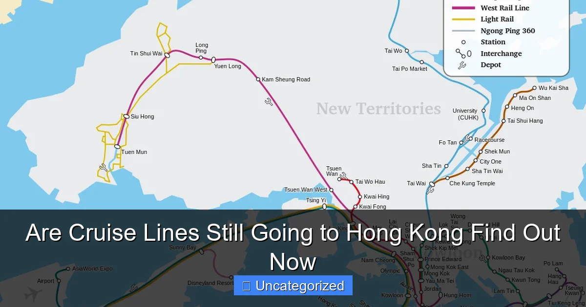 Are Cruise Lines Still Going to Hong Kong Find Out Now