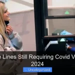 Are Cruise Lines Still Requiring Covid Vaccines in 2024