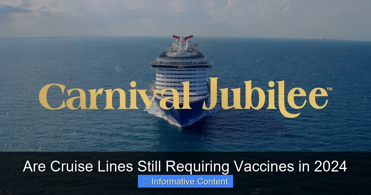 Are Cruise Lines Still Requiring Vaccines in 2024