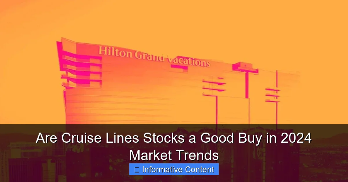 Are Cruise Lines Stocks a Good Buy in 2024 Market Trends