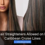 Are Hair Straighteners Allowed on Royal Caribbean Cruise Lines