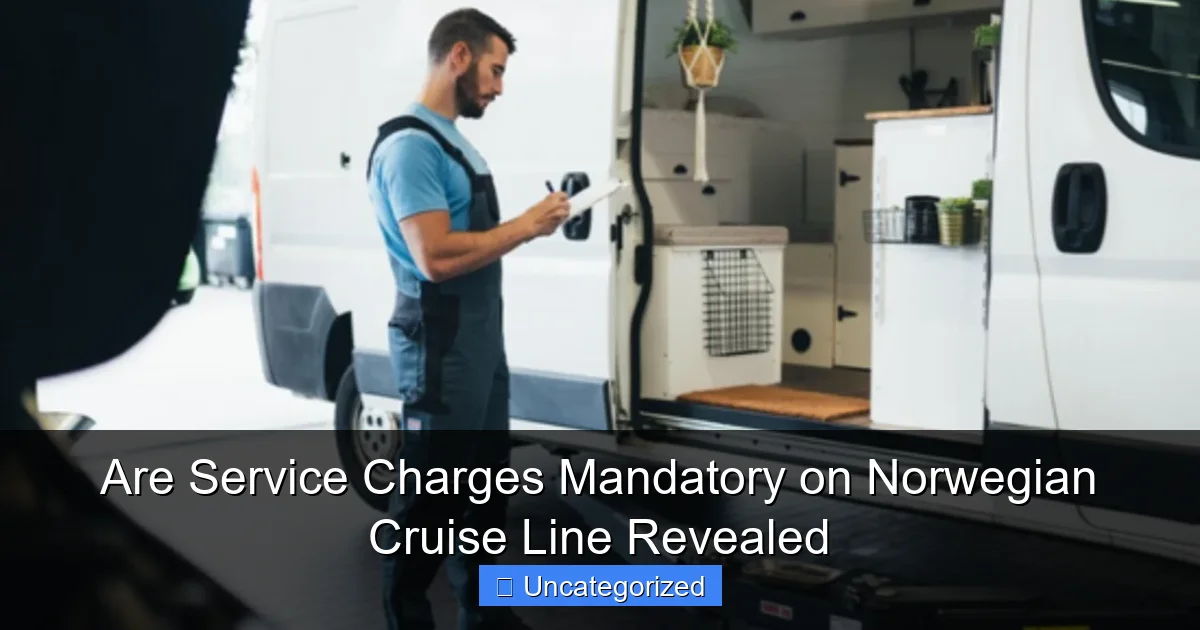 Are Service Charges Mandatory on Norwegian Cruise Line Revealed