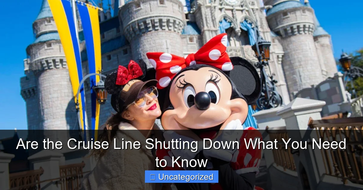Are the Cruise Line Shutting Down What You Need to Know