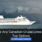 Are There Any Canadian Cruise Lines Discover Top Options