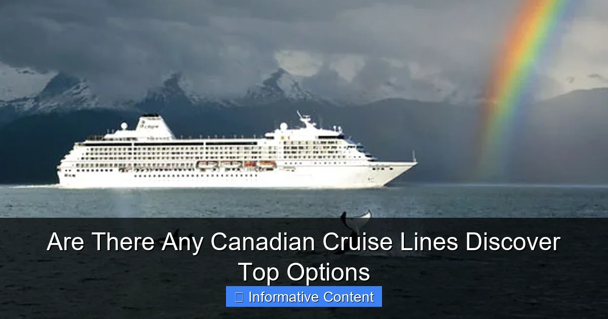 Are There Any Canadian Cruise Lines Discover Top Options