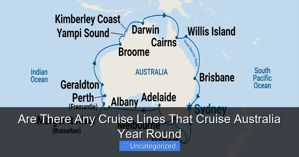Are There Any Cruise Lines That Cruise Australia Year Round