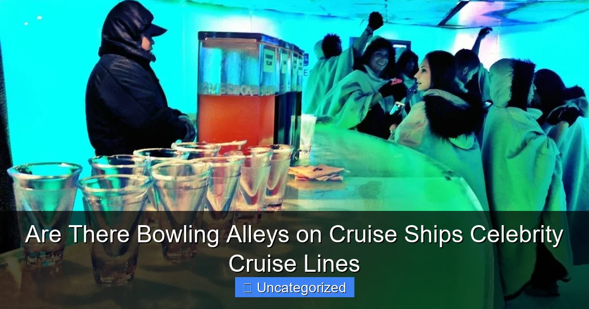 Are There Bowling Alleys on Cruise Ships Celebrity Cruise Lines