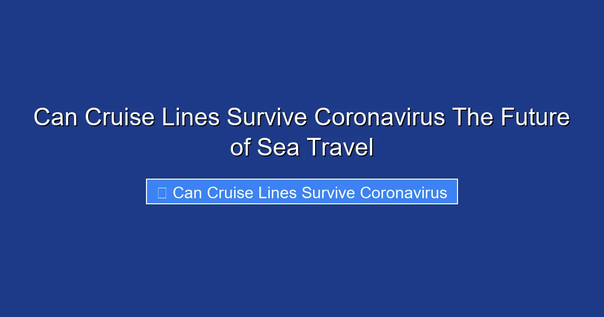 Can Cruise Lines Survive Coronavirus The Future of Sea Travel