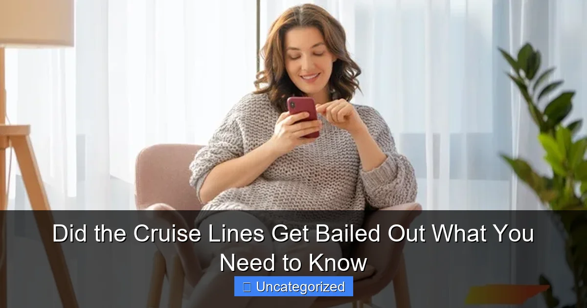 Did the Cruise Lines Get Bailed Out What You Need to Know