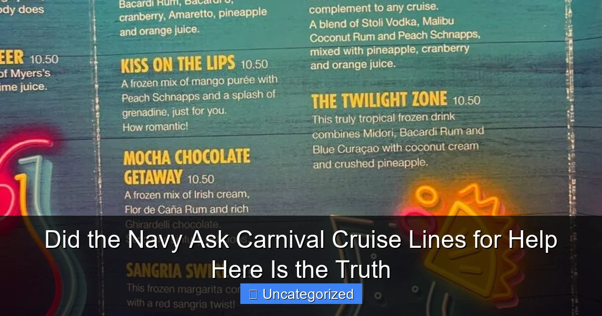 Did the Navy Ask Carnival Cruise Lines for Help Here Is the Truth