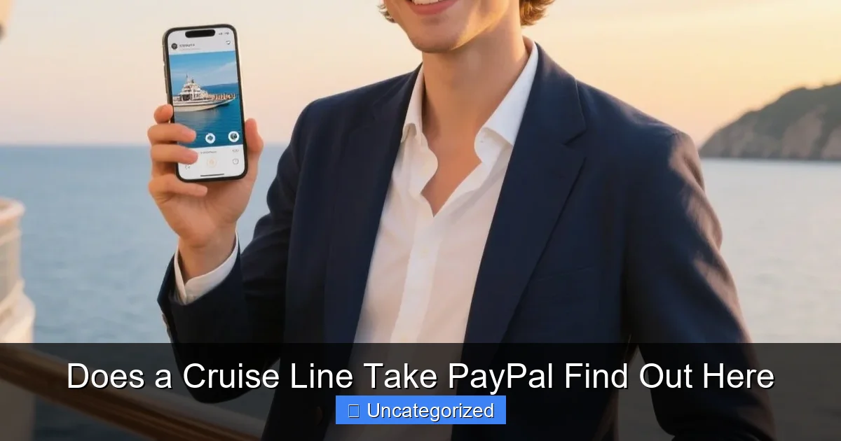 Does a Cruise Line Take PayPal Find Out Here