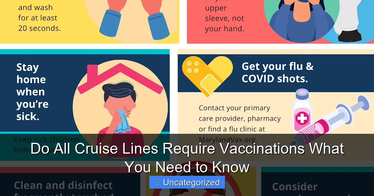 Do All Cruise Lines Require Vaccinations What You Need to Know