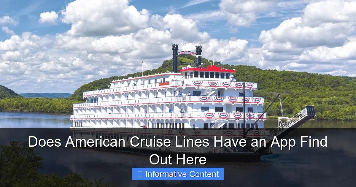 Does American Cruise Lines Have an App Find Out Here