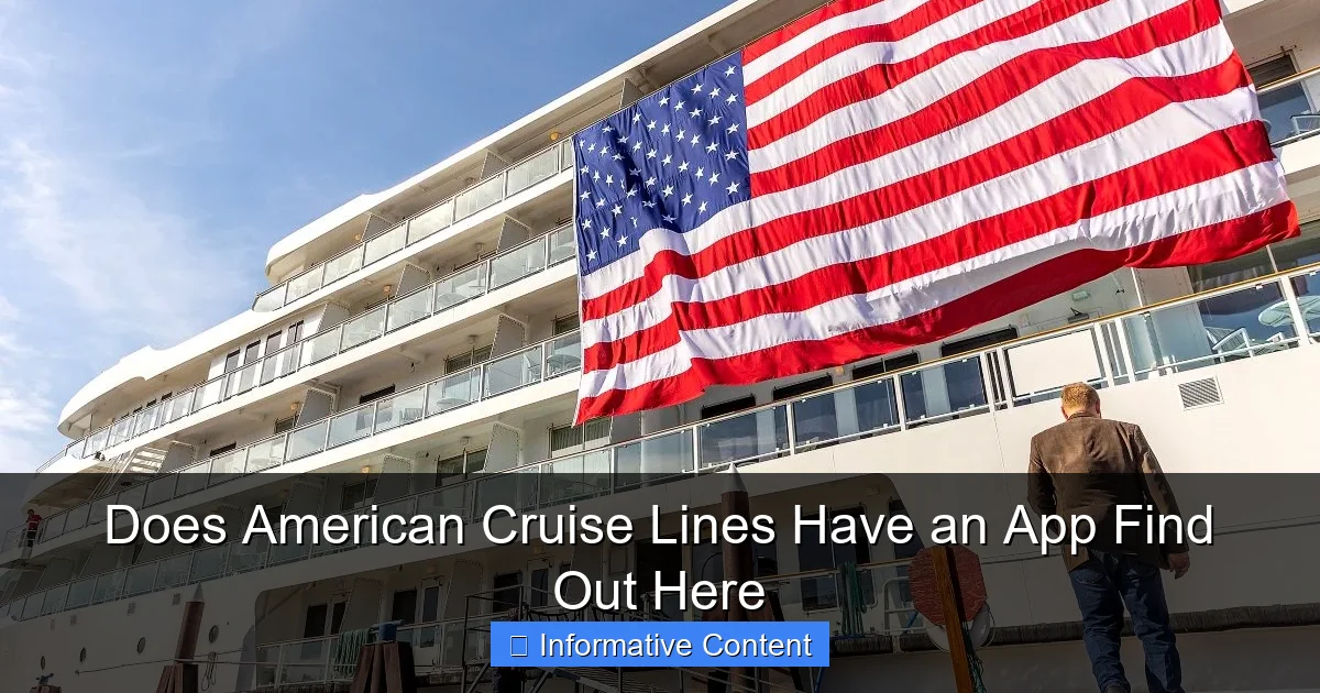 Does American Cruise Lines Have an App Find Out Here