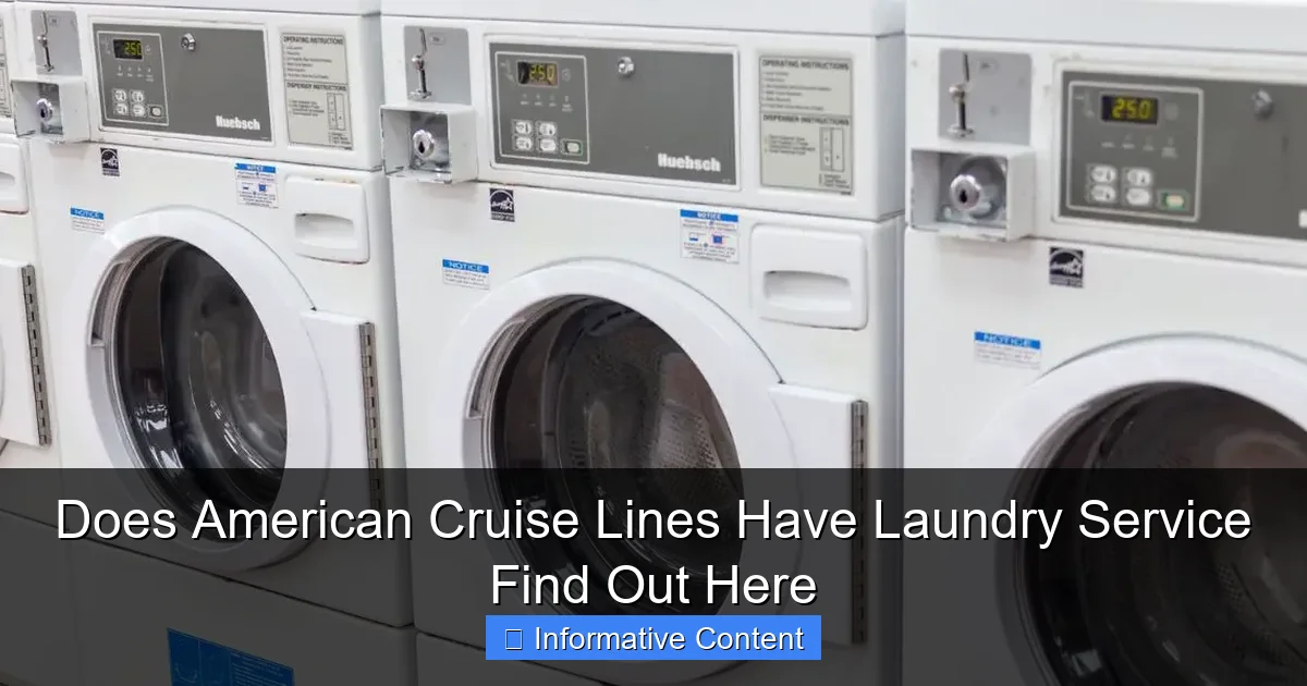 Does American Cruise Lines Have Laundry Service Find Out Here