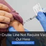 Does Any Cruise Line Not Require Vaccine Find Out Here