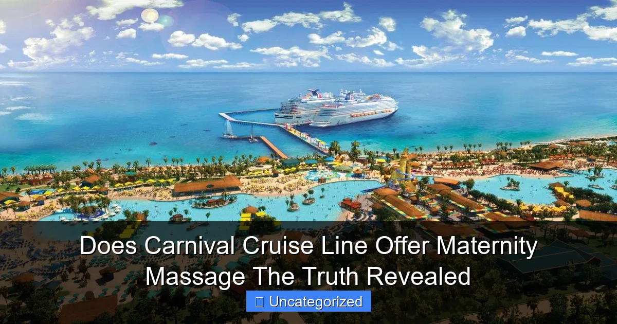 Does Carnival Cruise Line Offer Maternity Massage The Truth Revealed