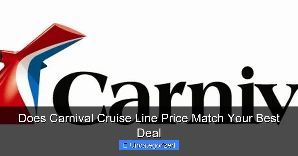 Does Carnival Cruise Line Price Match Your Best Deal