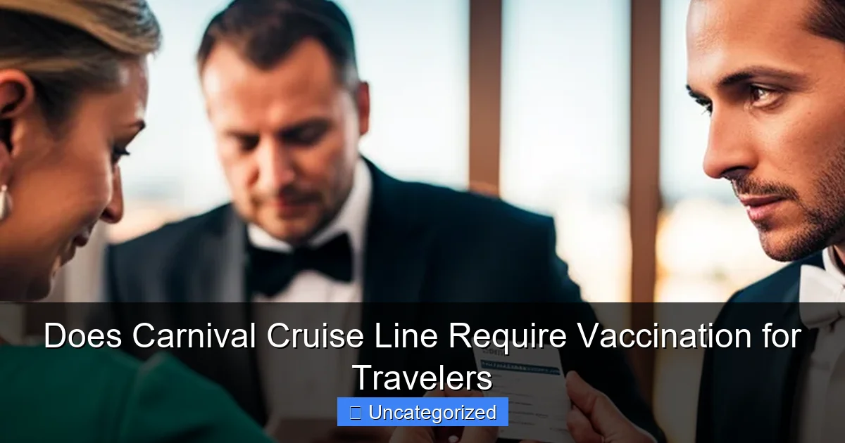 Does Carnival Cruise Line Require Vaccination for Travelers