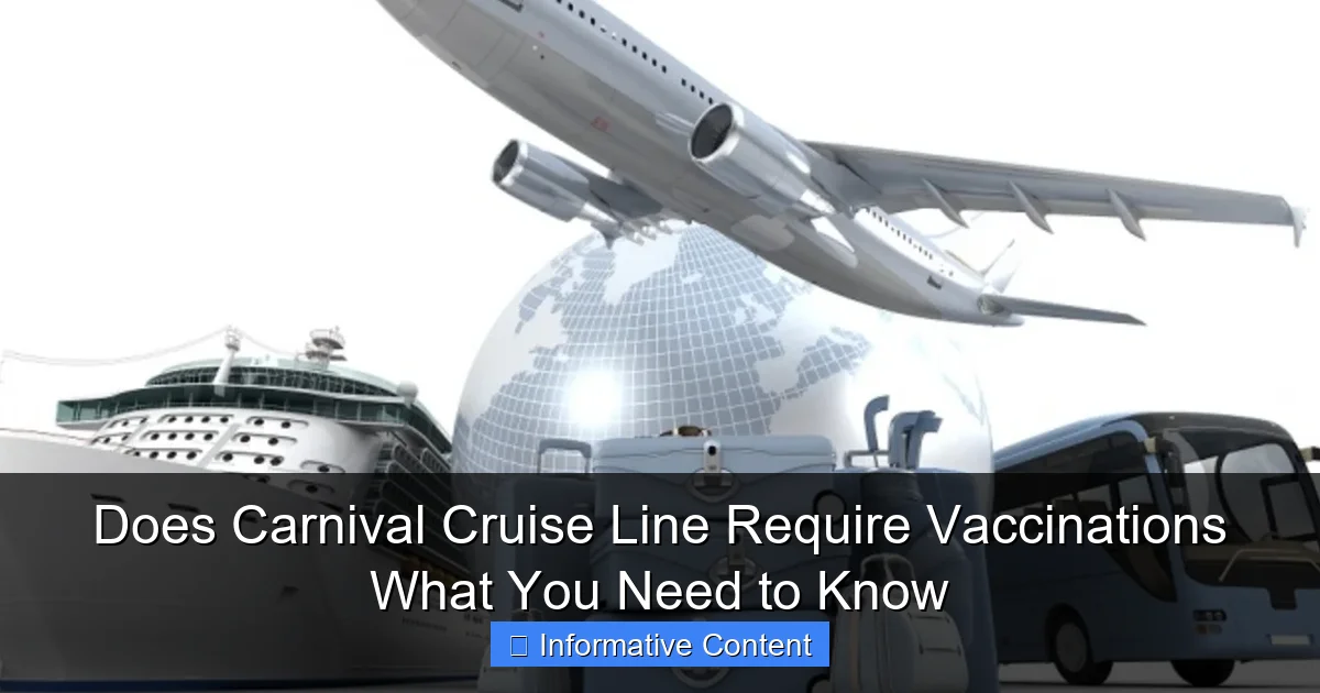 Does Carnival Cruise Line Require Vaccinations What You Need to Know