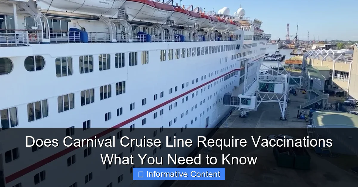 Does Carnival Cruise Line Require Vaccinations What You Need to Know