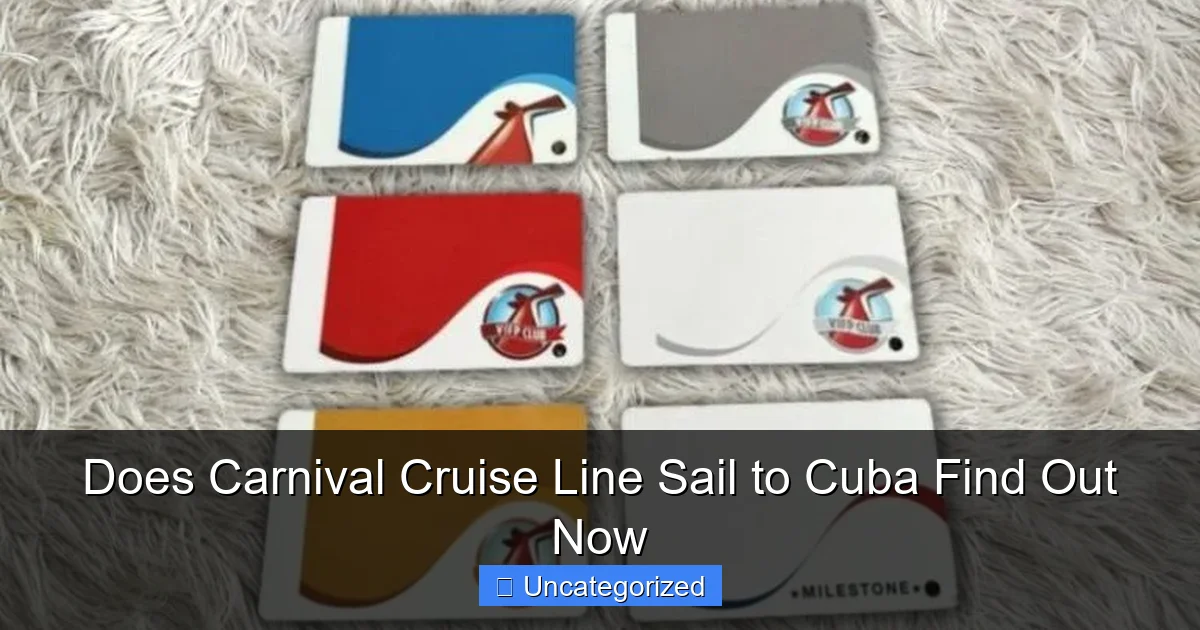 Does Carnival Cruise Line Sail to Cuba Find Out Now