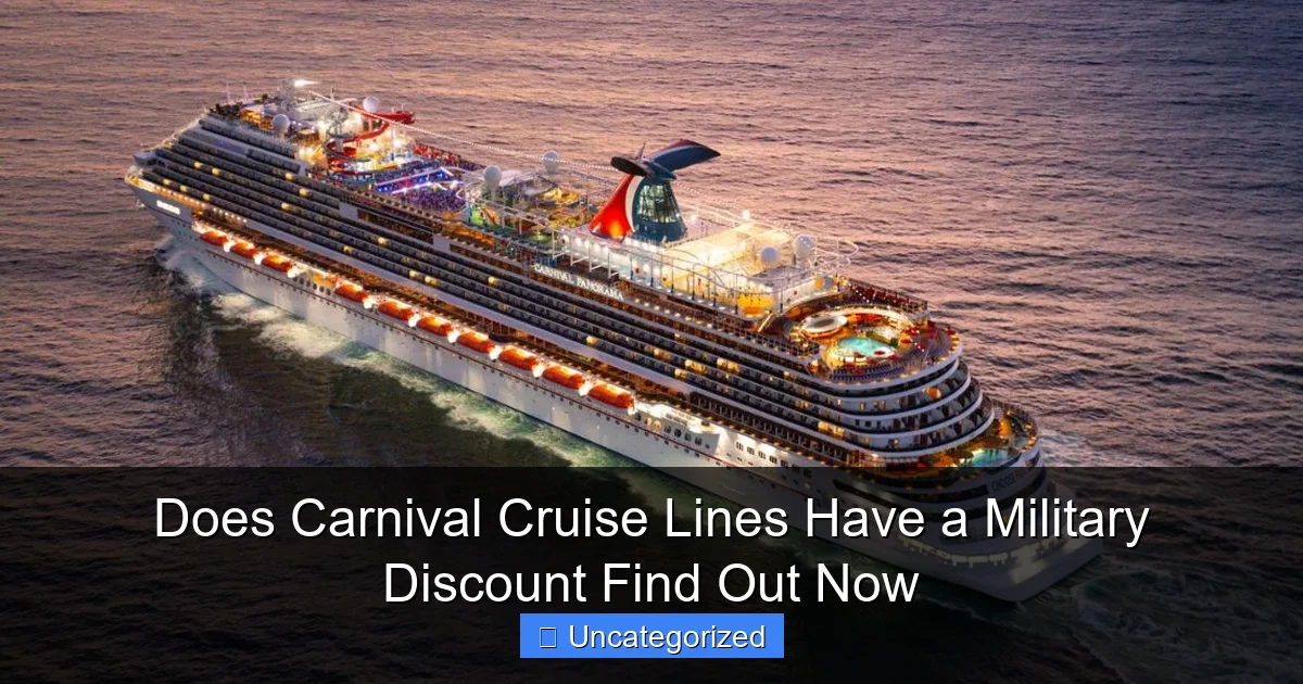 Does Carnival Cruise Lines Have a Military Discount Find Out Now