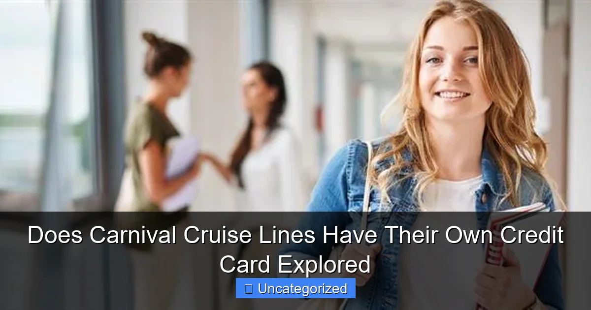 Does Carnival Cruise Lines Have Their Own Credit Card Explored