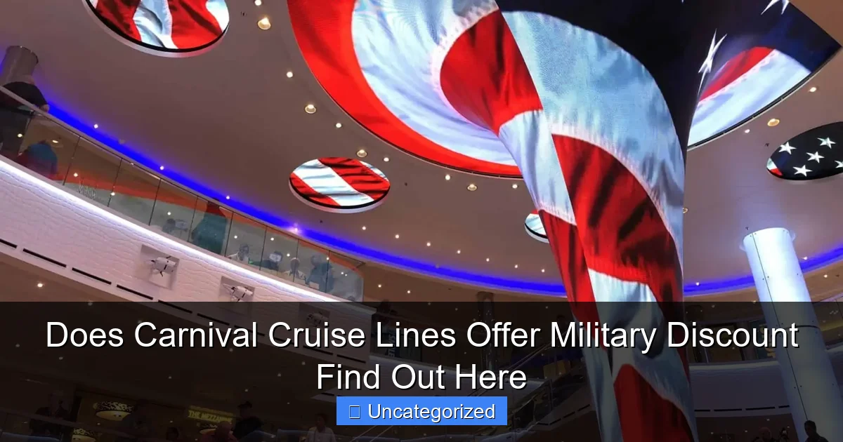 Does Carnival Cruise Lines Offer Military Discount Find Out Here