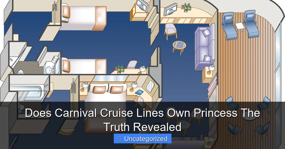 Does Carnival Cruise Lines Own Princess The Truth Revealed