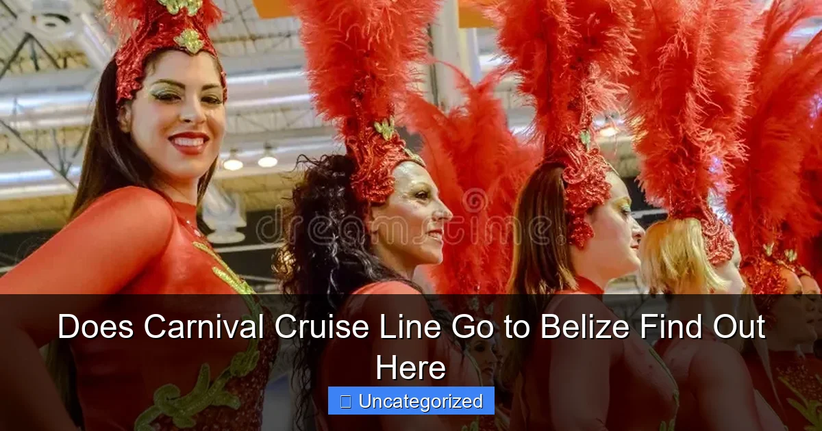 Does Carnival Cruise Line Go to Belize Find Out Here