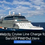 Does Celebrity Cruise Line Charge for Room Service Find Out Here