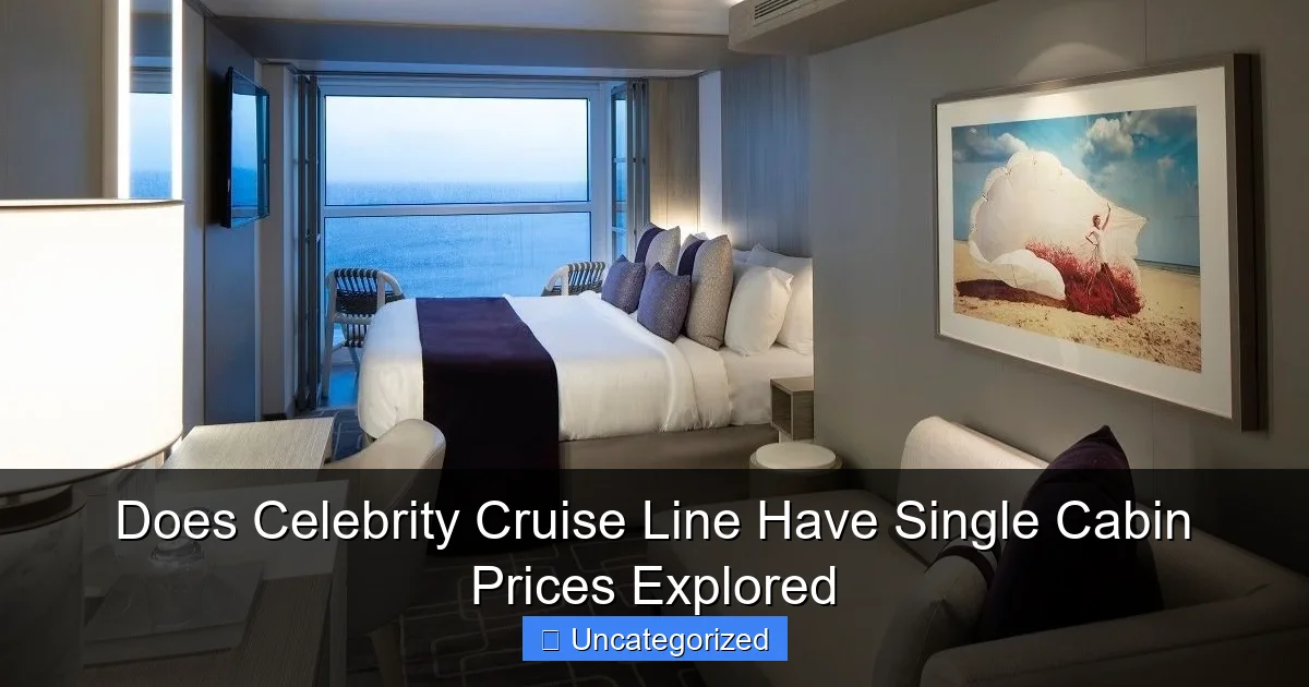 Does Celebrity Cruise Line Have Single Cabin Prices Explored