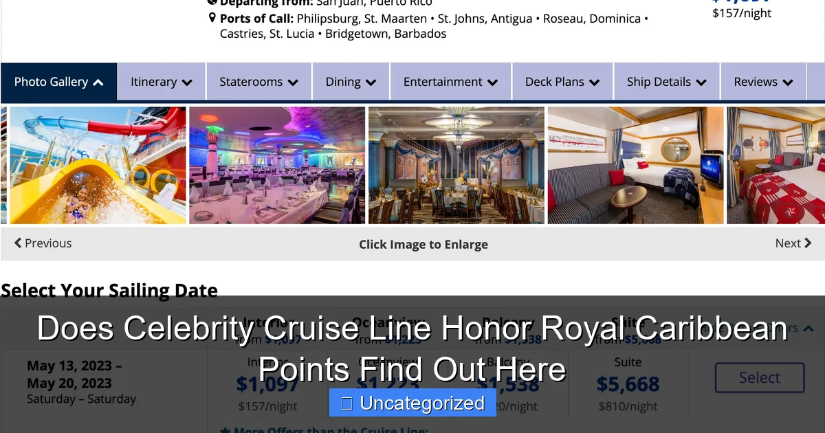 Does Celebrity Cruise Line Honor Royal Caribbean Points Find Out Here
