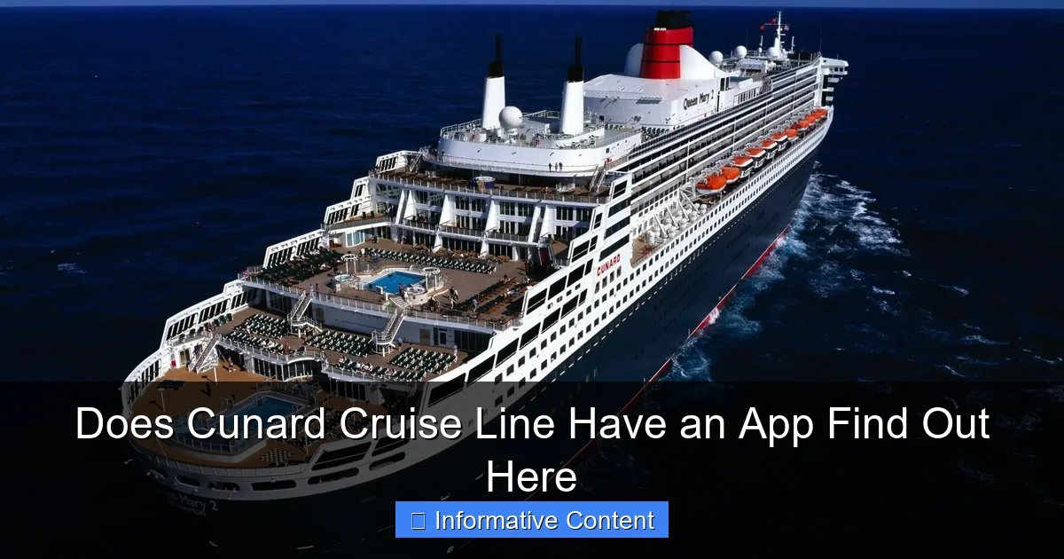 Does Cunard Cruise Line Have an App Find Out Here