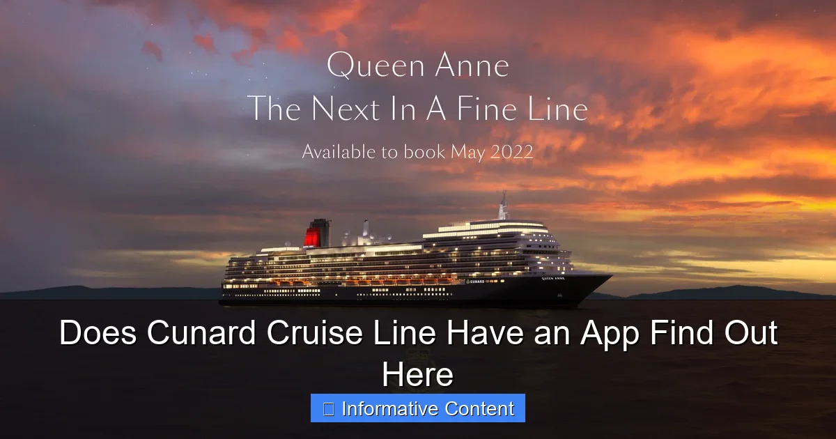 Does Cunard Cruise Line Have an App Find Out Here