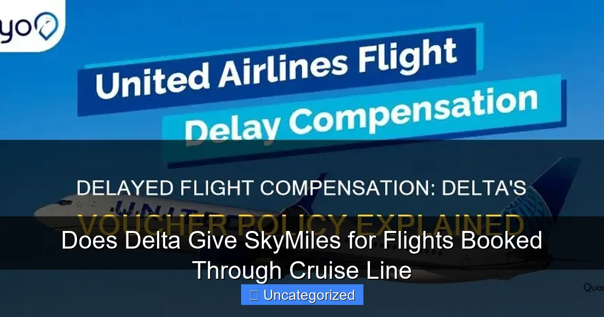 Does Delta Give SkyMiles for Flights Booked Through Cruise Line