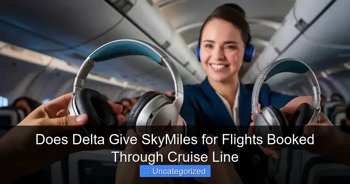 Does Delta Give SkyMiles for Flights Booked Through Cruise Line