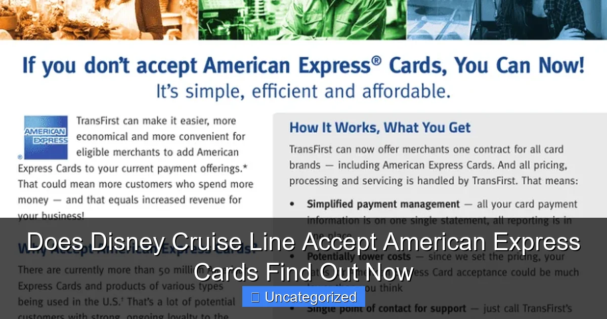 Does Disney Cruise Line Accept American Express Cards Find Out Now