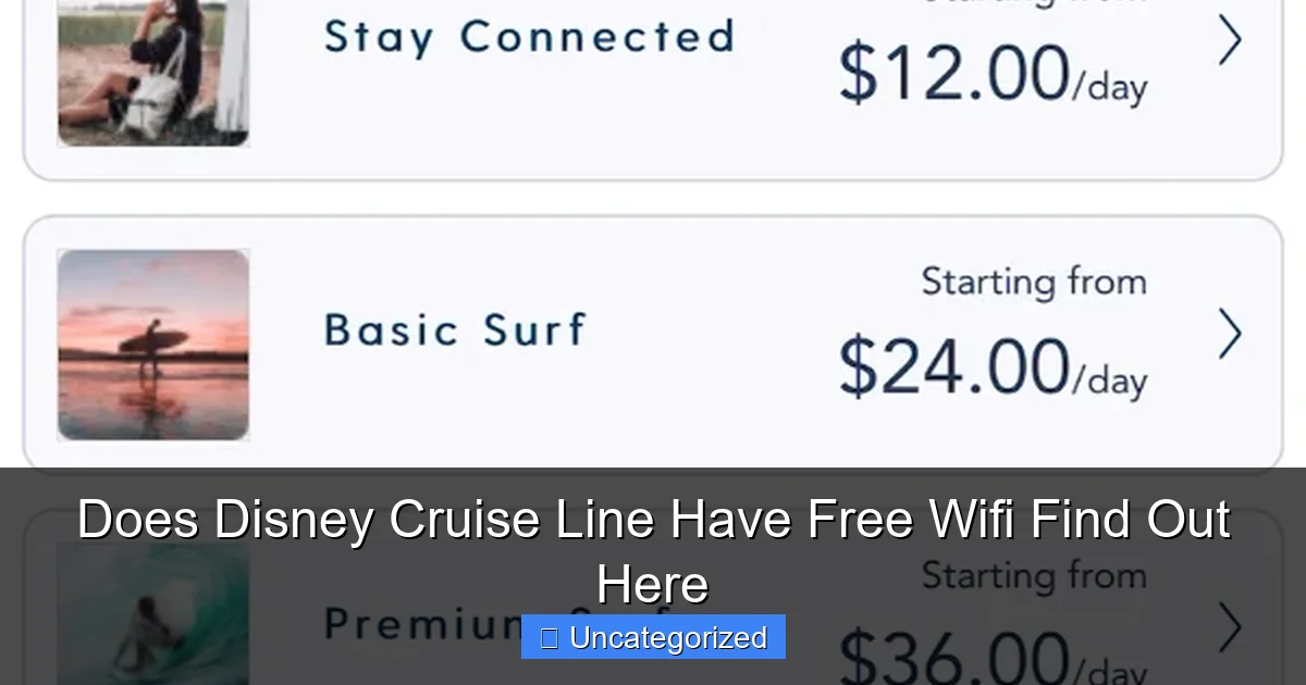 Does Disney Cruise Line Have Free Wifi Find Out Here